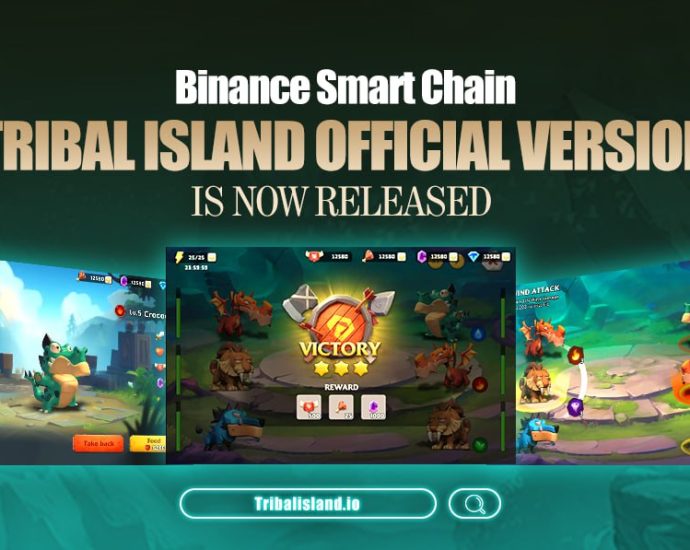 Tribal Island Announces Launch of Gamefi Official Version on Bscchain - Coinnewspan