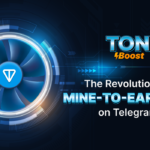 Ton Boost Announces Launch of Mine-to-Earn App on Telegram
