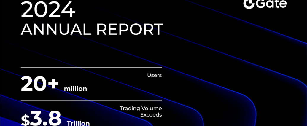Gate 2024 Annual Report: Trading Volume Exceeds $3.8 Trillion, Solidifying Top 4 Market Position